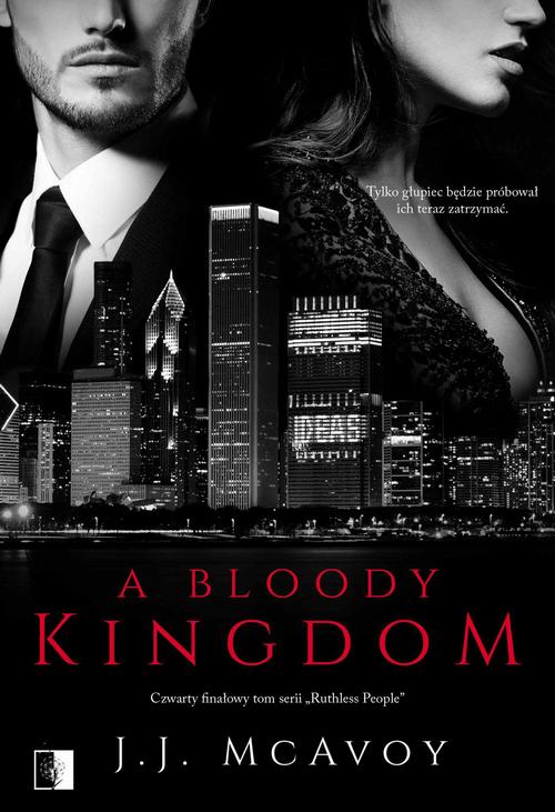Tytuł: A Bloody Kingdom
Autor: J. J. McAvoy
Wydawnictwo: NieZwykłe
Formaty: MOBI, EPUB, PDF