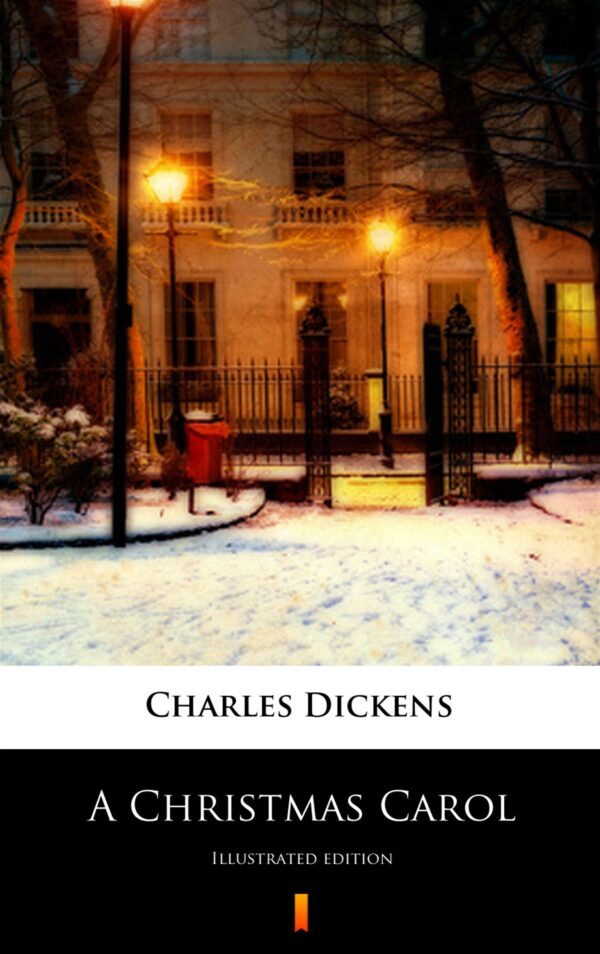 A Christmas Carol. In Prose. Being a Ghost Story of Christmas — okładka e-booka