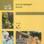 Tytuł: A co to takiego? Słownik
Autor: Anna Seretny
Wydawnictwo: Universitas
Formaty: PDF