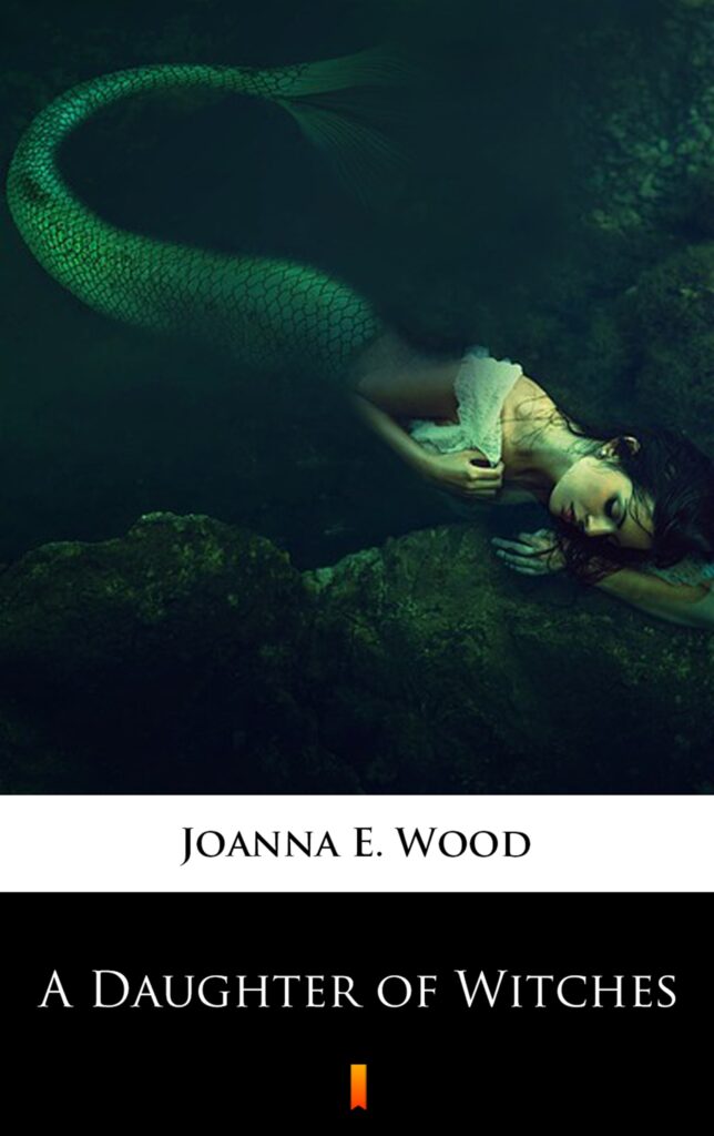 Tytuł: A Daughter of Witches
Autor: Joanna E. Wood
Wydawnictwo: KtoCzyta.pl
Formaty: EPUB, MOBI
