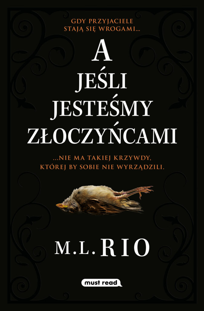 A jeśli jesteśmy złoczyńcami — okładka
