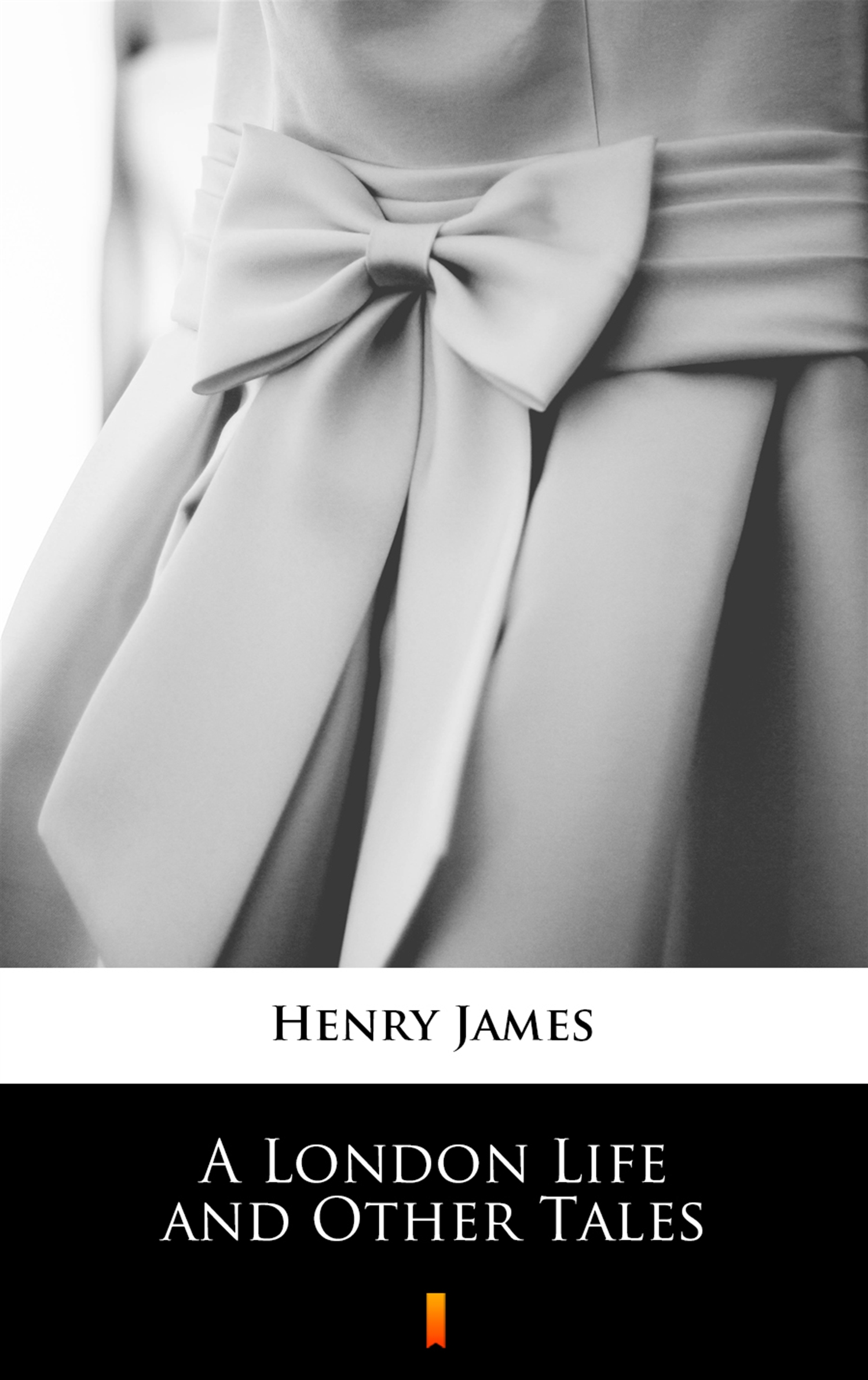 Tytuł: A London Life and Other Tales
Autor: Henry James
Wydawnictwo: KtoCzyta.pl
Formaty: EPUB, MOBI