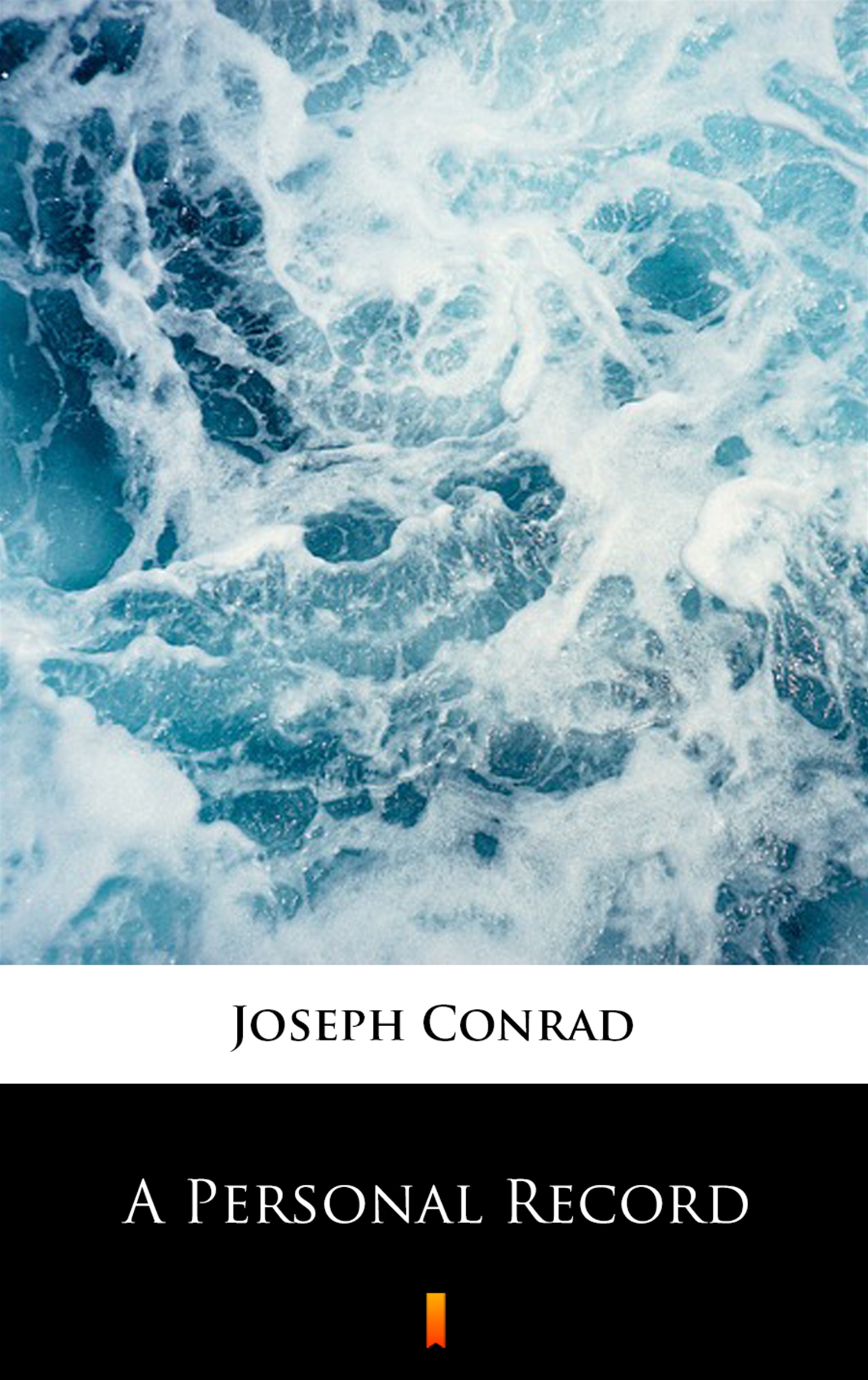 Tytuł: A Personal Record
Autor: Joseph Conrad
Wydawnictwo: KtoCzyta.pl
Formaty: EPUB, MOBI