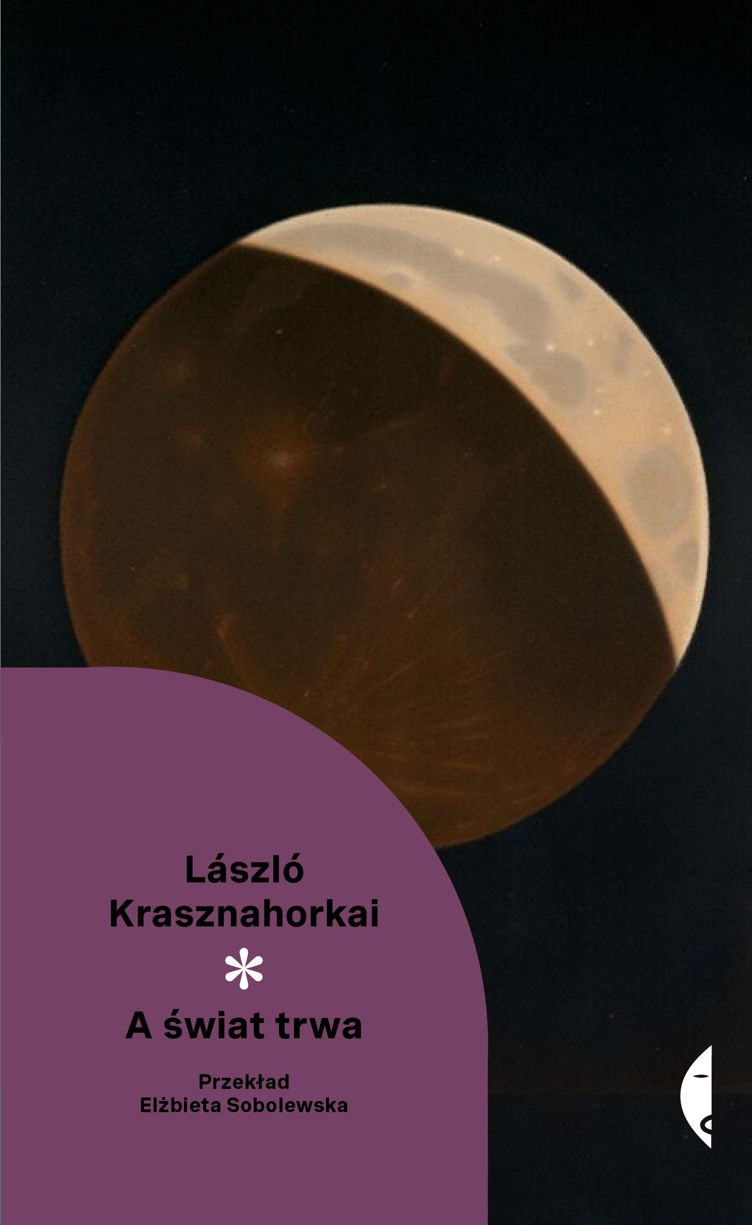 Tytuł: A świat trwa
Autor: László Krasznahorkai
Wydawnictwo: Wydawnictwo Czarne
Formaty: EPUB, MOBI