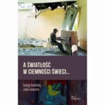 A światłość w ciemności świeci… — okładka e-booka
