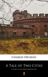 A Tale of Two Cities. A Story of the French Revolution — okładka e-booka