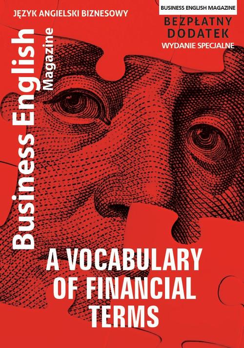 Tytuł: A Vocabulary of Financial Terms
Autor: Janet Sandford
Wydawnictwo: Colorful Media
Formaty: PDF