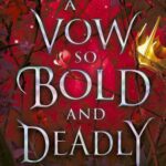 Tytuł: A Vow So Bold and Deadly
Autor: Brigid Kemmerer
Wydawnictwo: NieZwykłe
Formaty: EPUB, PDF, MOBI