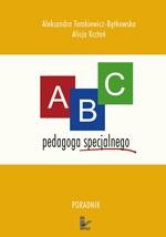 Tytuł: ABC pedagoga specjalnego. Poradnik dla nauczyciela ze specjalnym przygotowaniem pedagogicznym pracujących z dziećmi niepełnosprawnymi dla studentów kierunków pedagogicznych oraz osób zainteresowanych kształceniem integracyjnym
Autor: Aleksandra Tomkiewicz-Bętkowska, Alicja Krztoń
Wydawnictwo: Impuls
Formaty: PDF
