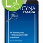 Tytuł: ABC skutecznej terapii – 10 najważniejszych faktów o naproksenie [Medycyna Faktów 1/2023]
Autor: Bartosz J. Sapilak
Wydawnictwo: Medical Education
Formaty: PDF