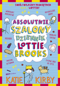 Tytuł: Absolutnie szalony dziennik Lottie Brooks
Autor: Katie Kirby
Wydawnictwo: Emotikon
Formaty: EPUB, MOBI