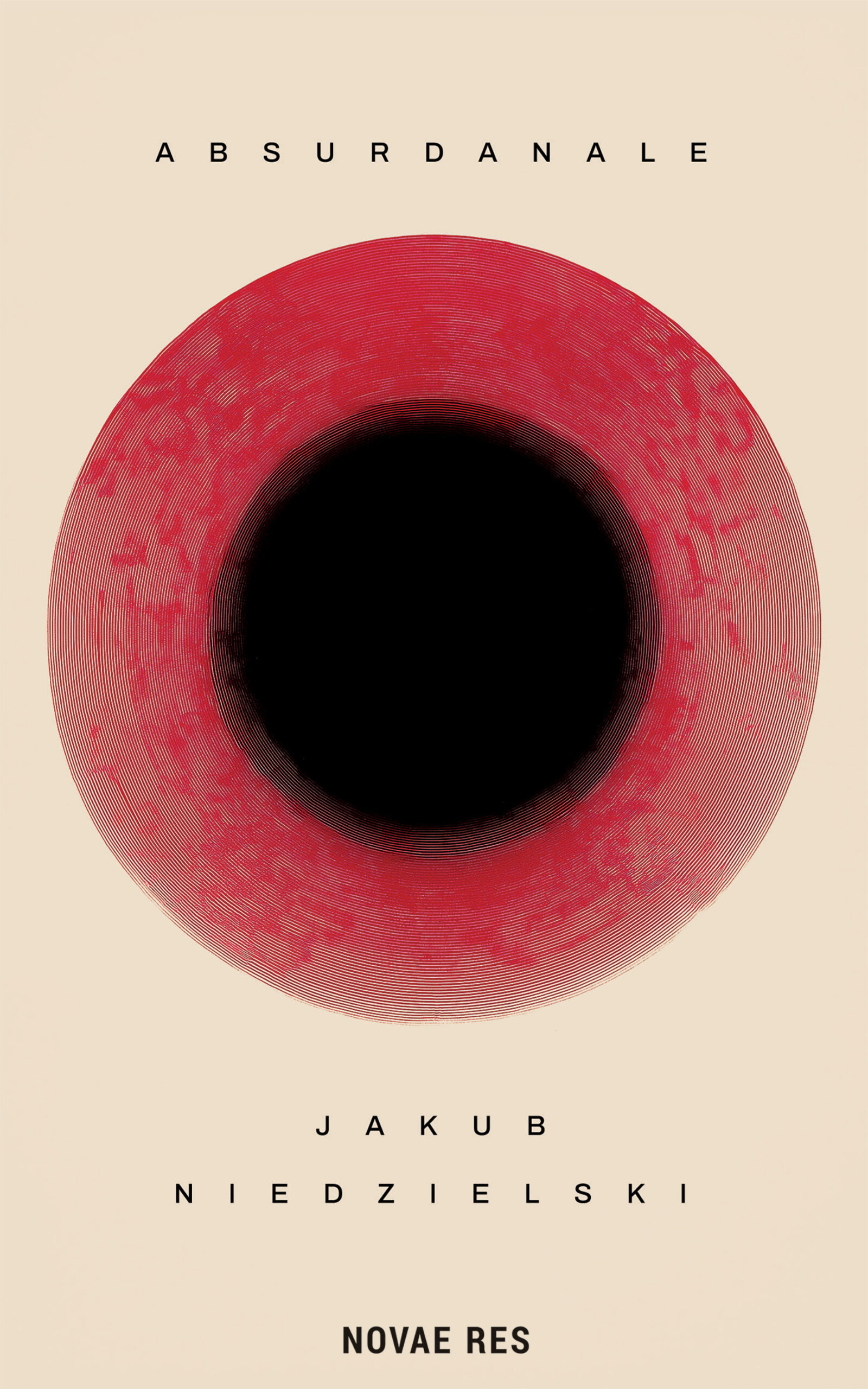 Tytuł: Absurdanale
Autor: Jakub Niedzielski
Wydawnictwo: Novae Res
Formaty: EPUB, MOBI