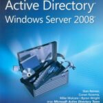 Tytuł: Active Directory Windows Server 2008 Resource Kit
Autor: Stan Reimer, Conan Kezema, Mike Mulcare, Byron Wright
Wydawnictwo: Promise
Formaty: PDF