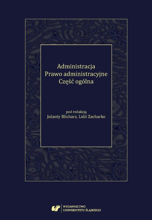 Administracja. Prawo administracyjne. Część ogólna — okładka e-booka