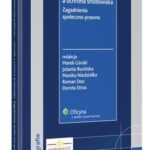 Tytuł: Administracja publiczna - człowiek a ochrona środowiska. Zagadnienia społeczno-prawne
Autor: Roman Stec, Jolanta Bucińska, Dorota Strus, Marek Górski, Monika Niedziółka
Wydawnictwo: Wolters Kluwer
Formaty: PDF