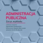 Tytuł: Administracja publiczna Zarys wykładu
Autor: 
Wydawnictwo: Elipsa Dom Wydawniczy i Handlowy
Formaty: PDF