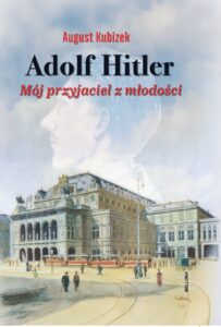 Adolf Hitler. Mój przyjaciel z młodości — okładka e-booka