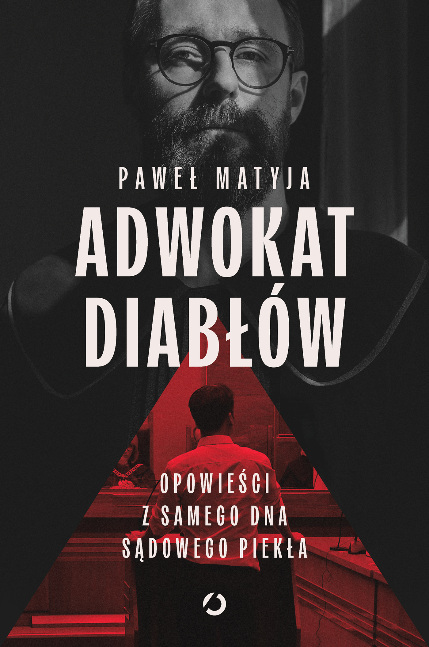 Tytuł: Adwokat diabłów. Opowieści z samego dna sądowego piekła
Autor: 
Wydawnictwo: Wydawnictwo Otwarte
Formaty: EPUB, MOBI