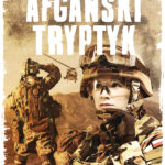 Tytuł: Afgański tryptyk
Autor: Agata Ewa Parafjańczuk
Wydawnictwo: Bellona
Formaty: EPUB, MOBI