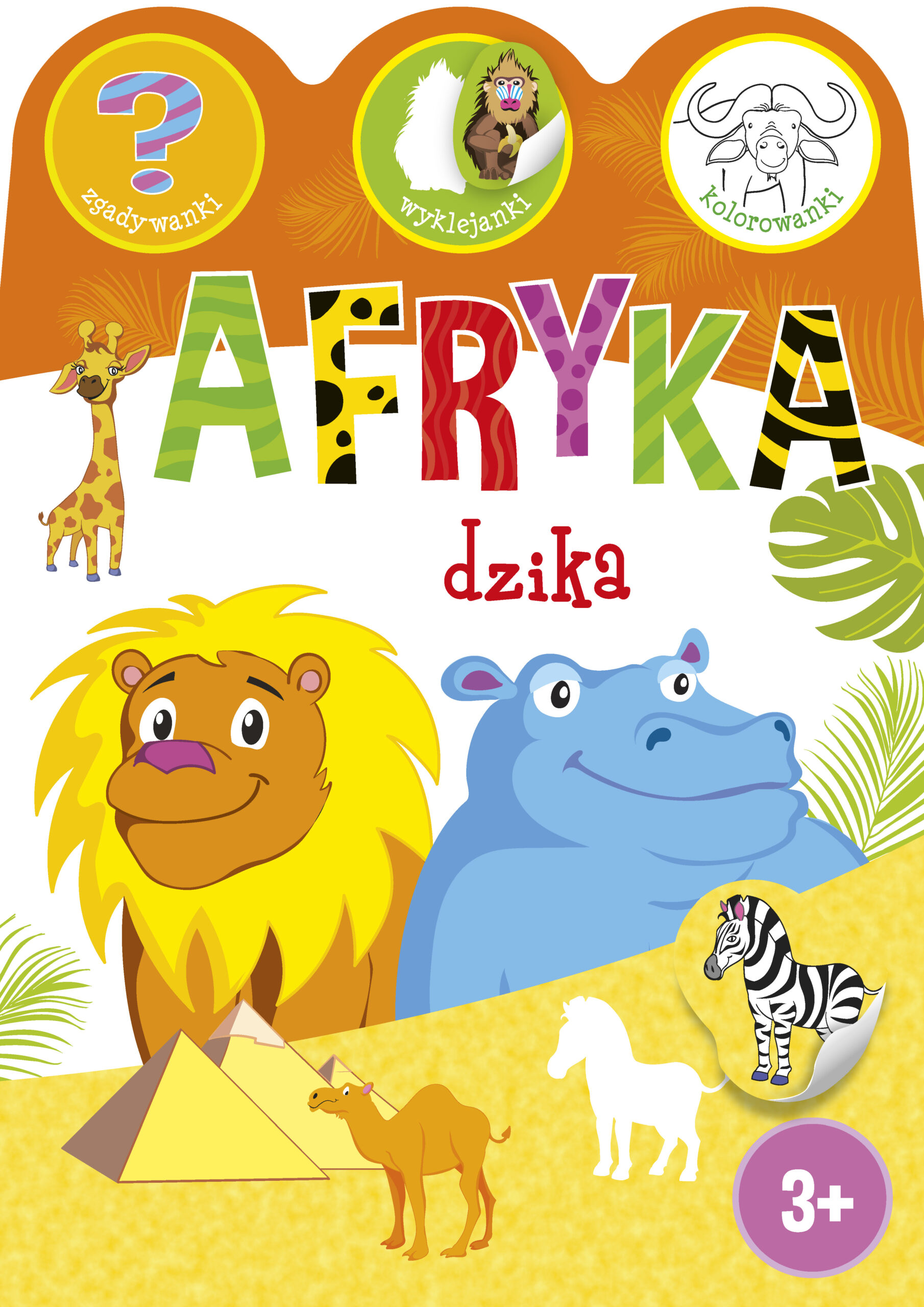 Tytuł: Afryka dzika
Autor: Ewa Gorzkowska-Parnas
Wydawnictwo: Wydawnictwo Olesiejuk
Formaty: PDF