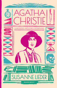 Agatha Christie. Narodziny królowej kryminału — okładka e-booka
