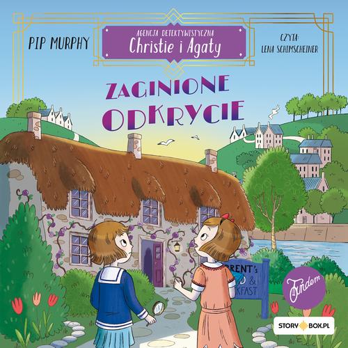 Tytuł: Agencja detektywistyczna Christie i Agaty. Tom 1. Zaginione odkrycie
Autor: Pip Murphy
Wydawnictwo: Storybox
Formaty: MP3