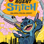Tytuł: Agent Stitch. Tom 3. Galeria pełna grozy. Disney
Autor: Steve Behling
Wydawnictwo: Wydawnictwo Olesiejuk
Formaty: EPUB, MOBI