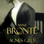 Tytuł: Agnes Grey
Autor: Anne Bronte
Wydawnictwo: MG
Formaty: MOBI, EPUB