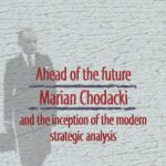 Ahead of the Future Marian Chodacki and the Inception of the Modern Strategic Analysis — okładka e-booka