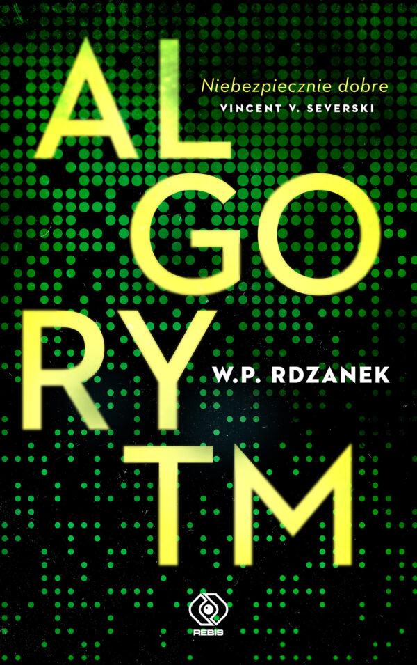 AI-gent. Mroczne kody (#1). Algorytm — okładka
