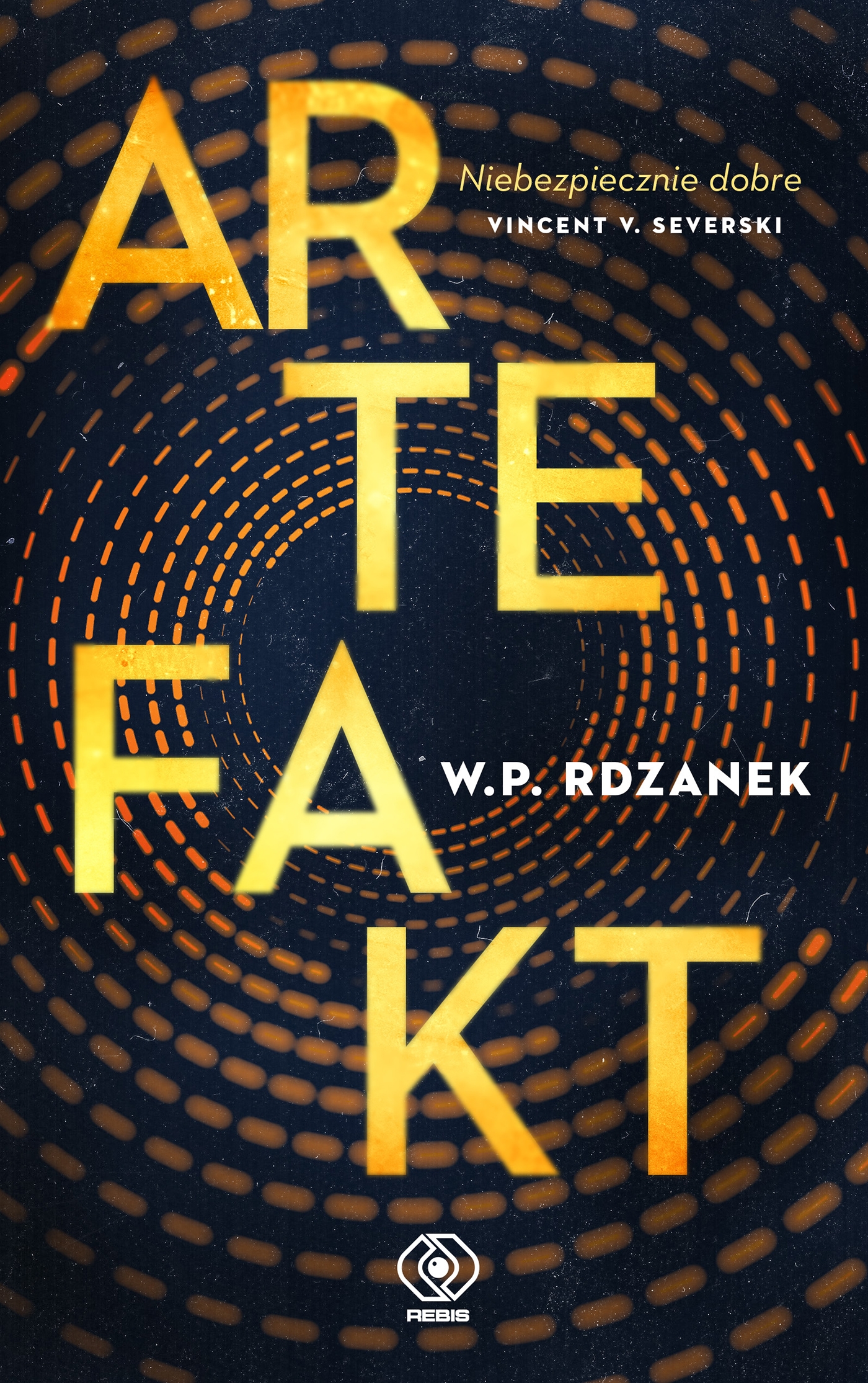 Tytuł: AI-gent. Mroczne kody (#3). Artefakt
Autor: W.P. Rdzanek
Wydawnictwo: REBIS
Formaty: EPUB, MOBI