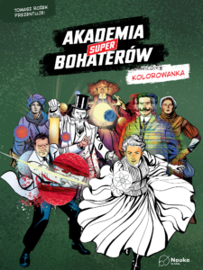 Akademia Superbohaterów. Akademia Superbohaterów - kolorowanka — okładka e-booka