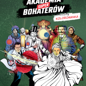 Tytuł: Akademia Superbohaterów. Akademia Superbohaterów - kolorowanka
Autor: 
Wydawnictwo: Nauka. To lubię
Formaty: PDF