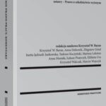 Tytuł: Akademickie prawo pracy
Autor: Krzysztof Walczak, Anna Musiała, Elżbieta Ura, Inetta Jędrasik-Jankowska, Łukasz Pisarczyk, Tadeusz Kuczyński, Mariusz Lekston, Krzysztof Wojciech Baran, Marcin Wujczyk, Anna Dubowik, Zbigniew Góral
Wydawnictwo: Wolters Kluwer
Formaty: PDF
