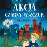 Tytuł: Akcja Czarny Jaszczur
Autor: Ewa Nowak
Wydawnictwo: HarperKids
Formaty: EPUB, MOBI