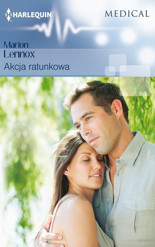 Tytuł: Akcja ratunkowa
Autor: Marion Lennox
Wydawnictwo: Harlequin
Formaty: EPUB, MOBI
