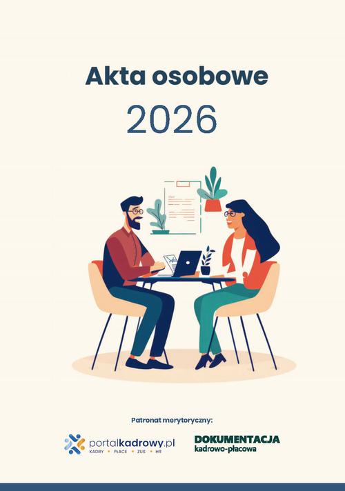 Tytuł: Akta osobowe 2026
Autor: Praca Zbiorowa
Wydawnictwo: Wiedza i Praktyka
Formaty: EPUB, MOBI, PDF