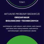 Aktualne problemy badawcze 1. Obszar nauk biologiczno-technicznych — okładka e-booka