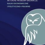 Aktualne problemy badawcze. Nauki ekonomiczne i polityczno-prawne — okładka e-booka