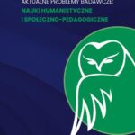 Aktualne problemy badawcze. Nauki humanistyczne i społeczno-pedagogiczne — okładka e-booka