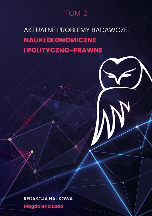 Tytuł: Aktualne problemy badawcze Tom 2: Nauki ekonomiczne i polityczno-prawne
Autor: 
Wydawnictwo: Wydawnictwo Naukowe E Book
Formaty: PDF