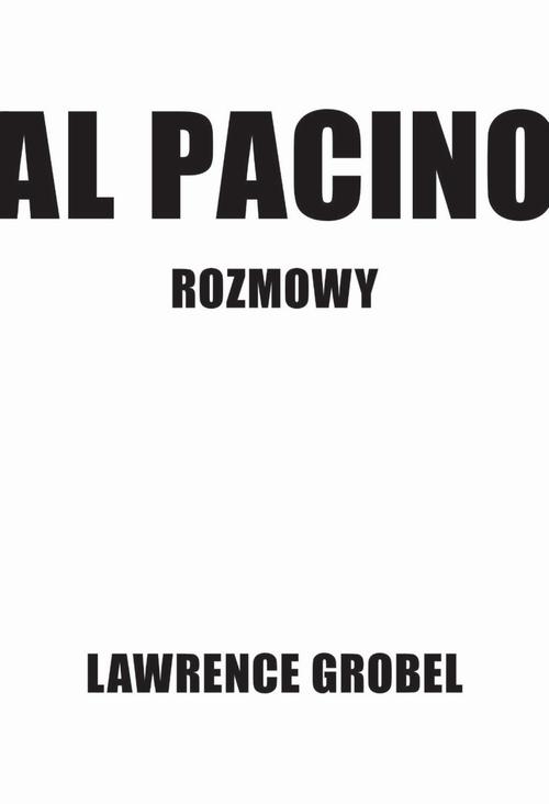 Tytuł: Al Pacino. Rozmowy
Autor: Lawrence Grobel
Wydawnictwo: Storybox
Formaty: MOBI, EPUB, PDF