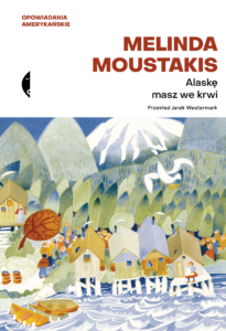 Alaskę masz we krwi — okładka