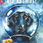 Tytuł: Ale kosmos!
Autor: Anna Ryźlak
Wydawnictwo: Wydawnictwo e-bookowo
Formaty: PDF