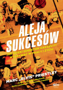 Aleja sukcesów. Jak dzięki sekretom garażu F1 wygrywać w pracy i życiu — okładka e-booka