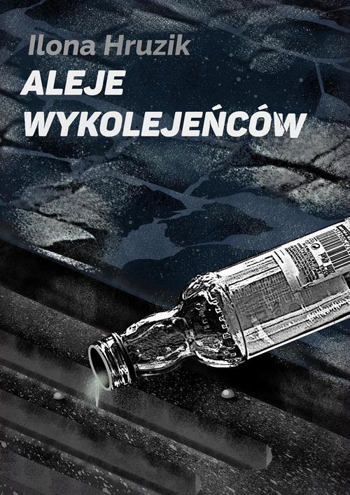 Tytuł: Aleje wykolejeńców
Autor: Ilona Hruzik
Wydawnictwo: Wydawnictwo e-bookowo
Formaty: PDF, EPUB, MOBI