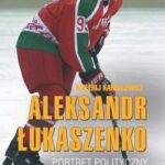 Tytuł: Aleksandr Łukaszenko. Portret polityczny
Autor: Walerij Karbalewicz
Wydawnictwo: Polski Instytut Spraw Międzynarodowych
Formaty: PDF