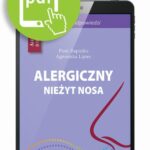 Tytuł: Alergiczny nieżyt nosa - 50 pytań i odpowiedzi
Autor: Piotr Rapiejko, Agnieszka Lipiec
Wydawnictwo: Medical Education
Formaty: PDF