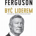 Alex Ferguson. Być liderem — okładka e-booka