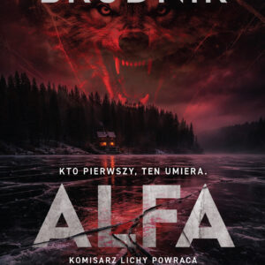 Tytuł: Alfa
Autor: Grzegorz Brudnik
Wydawnictwo: FILIA
Formaty: EPUB, MOBI